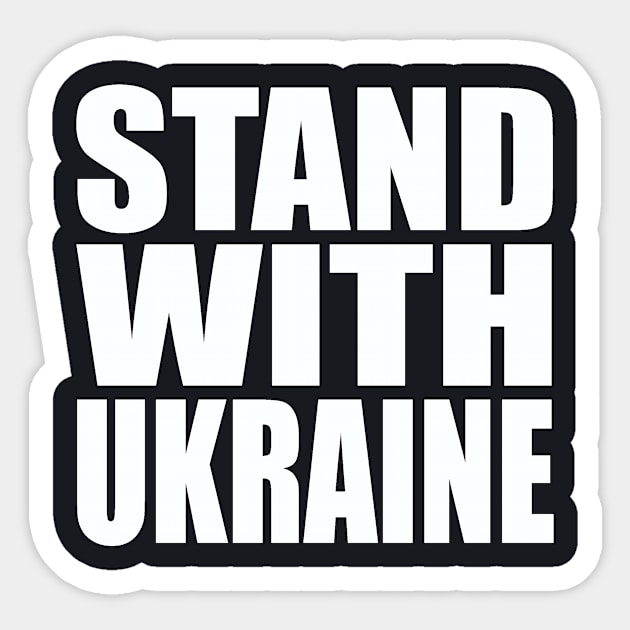 Stand with Ukraine Sticker by Evergreen Tee